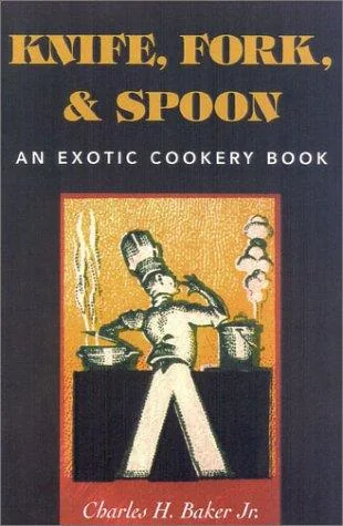 Knife, Fork and Spoon: Eating Around the World (Revised)