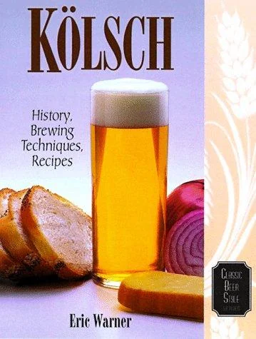 Kolsch: History, Brewing Techniques, Recipes