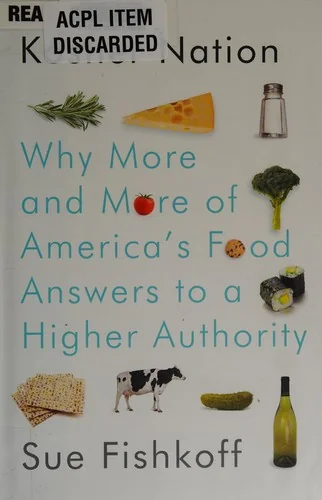 Kosher Nation: Why More and More of America's Food Answers to a Higher Authority