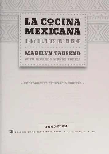 La Cocina Mexicana: Many Cultures, One Cuisine