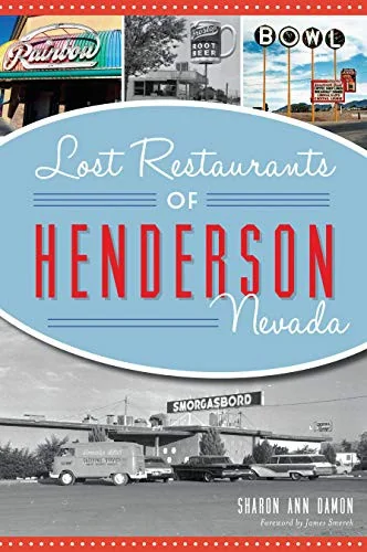 Lost Restaurants of Henderson, Nevada