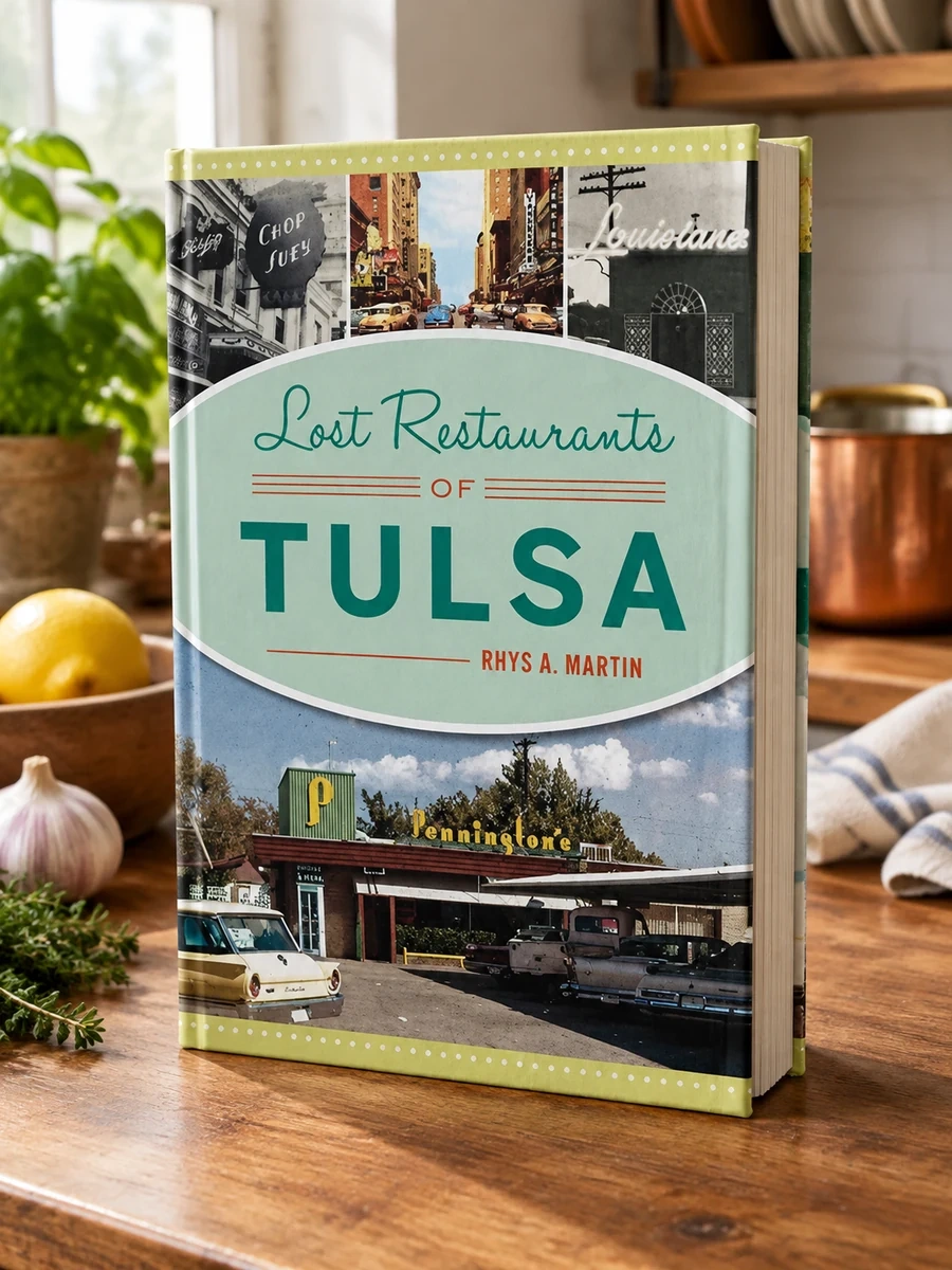 Lost Restaurants of Tulsa
