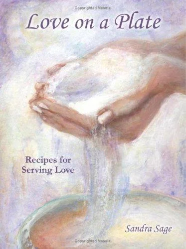 Love on a Plate: Recipes for Serving Love