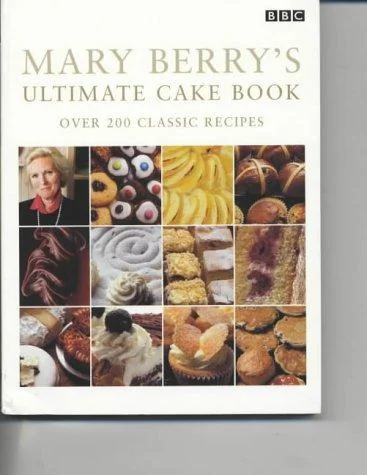 Mary Berry's Ultimate Cake Book