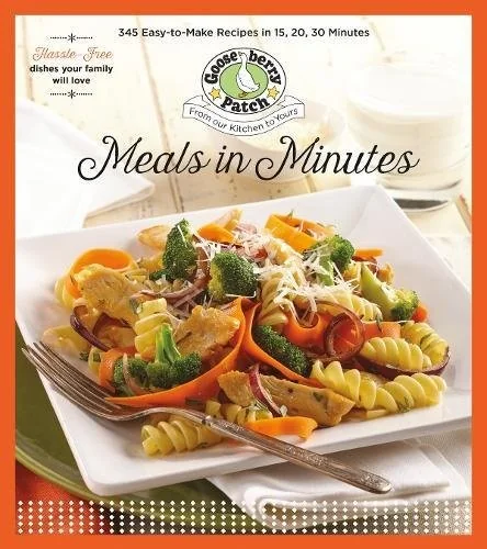 Meals in Minutes: 15, 20, 30 by Gooseberry Patch