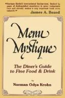 Menu Mystique: The Diner's Guide to Fine Food and Drink