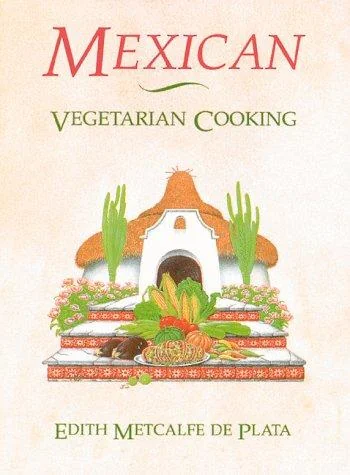 Mexican Vegetarian Cooking