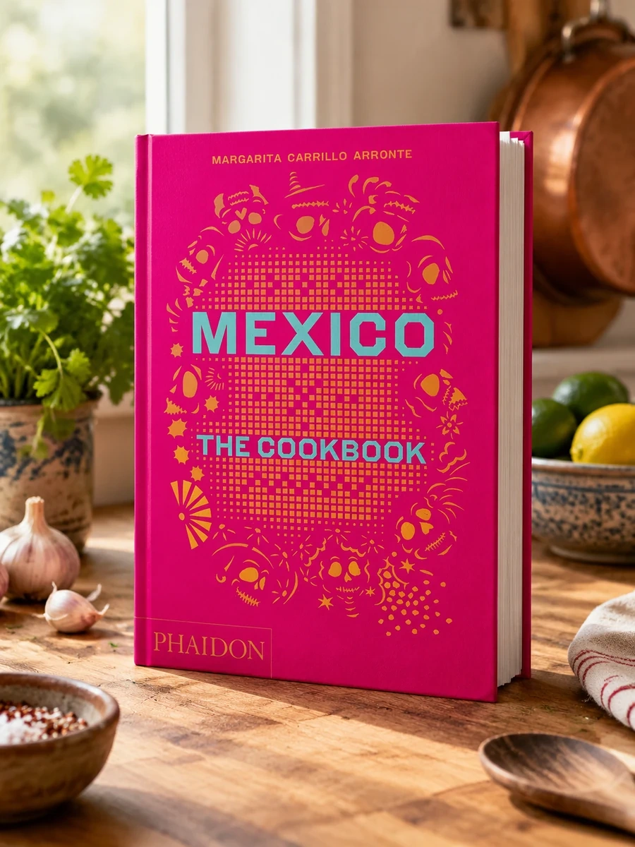 Mexico: The Cookbook