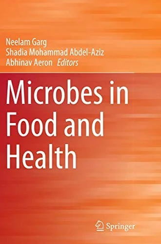 Microbes in Food and Health (Softcover Reprint of the Original 1st 2016)