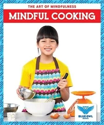 Mindful Cooking