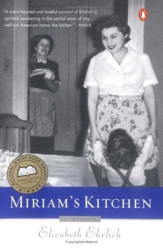 Miriam's Kitchen: A Memoir