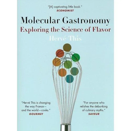 Molecular Gastronomy: Exploring the Science of Flavor