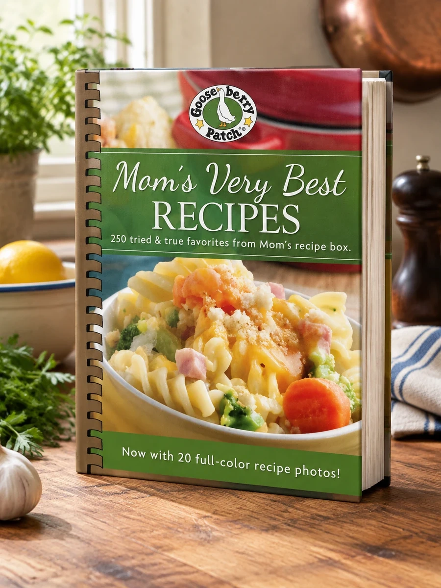 Mom's Very Best Recipes: Updated with More Than 20 Mouth-Watering Photos!