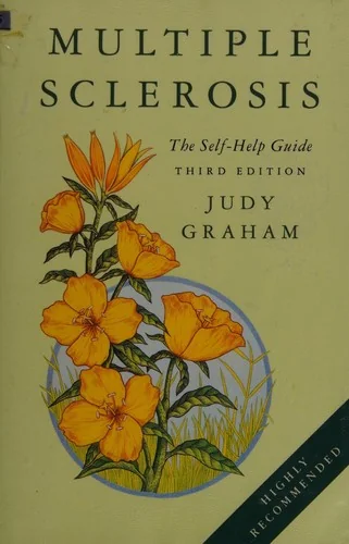 Multiple Sclerosis: A self-help guide