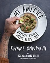 My America: Recipes from a Young Black Chef: A Cookbook