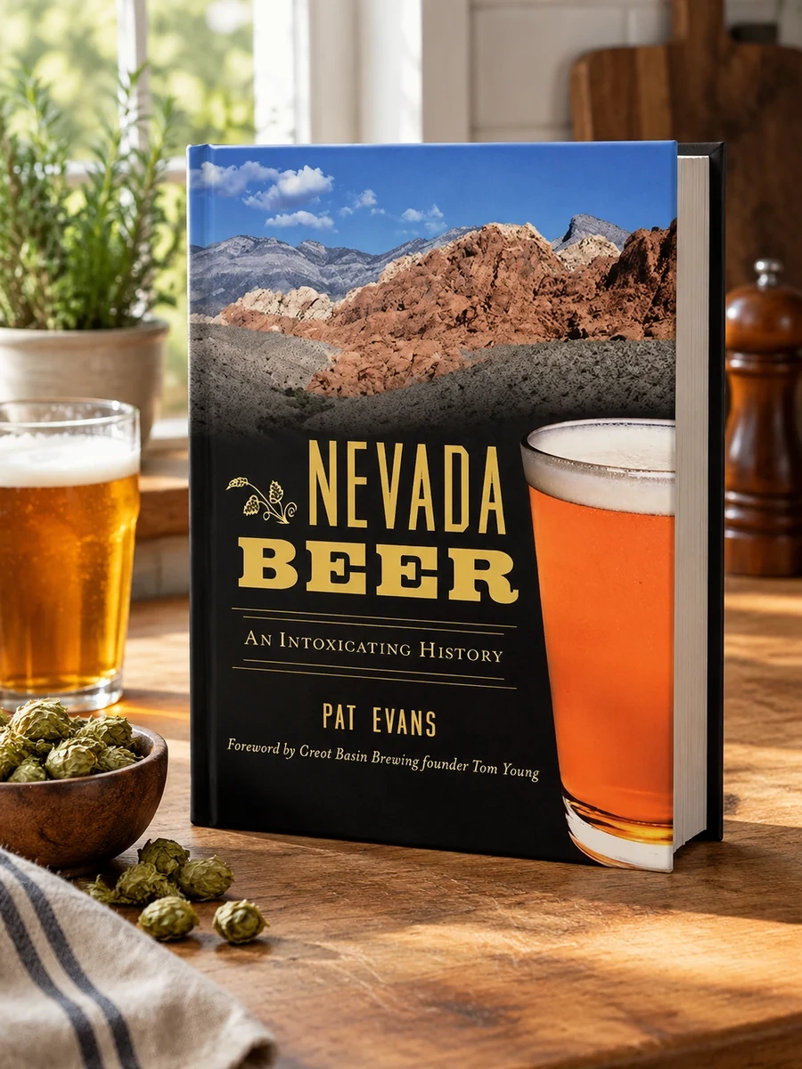 Nevada Beer: An Intoxicating History