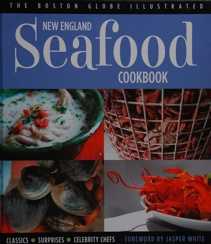 New England Seafood Cookbook