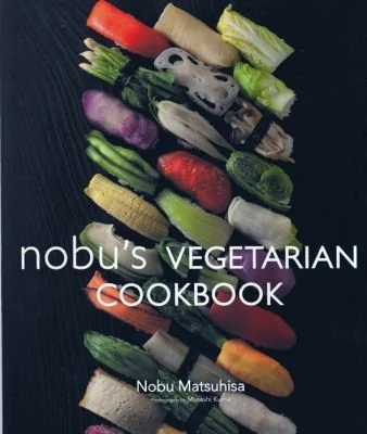 Nobu's Vegetarian Cookbook