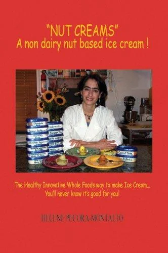 Nut Creams: A Non Dairy Nut Based Ice Cream !