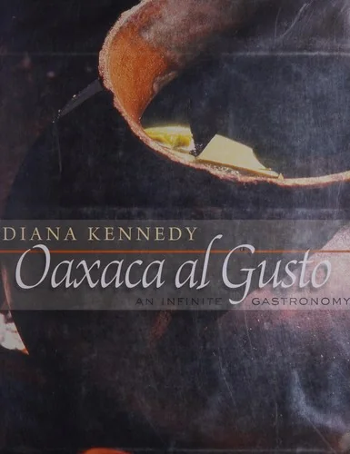 Oaxaca Al Gusto: An Infinite Gastronomy