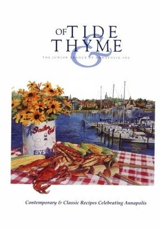 Of Tide & Thyme by Junior League of Annapolis