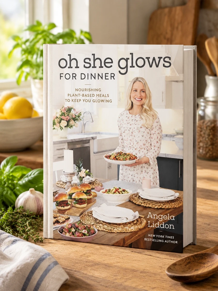 Oh She Glows for Dinner: Nourishing Plant-Based Meals to Keep You Glowing: A Cookbook