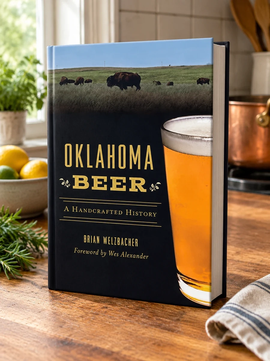 Oklahoma Beer: A Handcrafted History