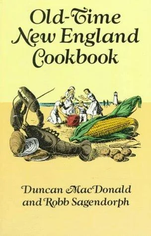 Old-Time New England Cookbook (Revised)
