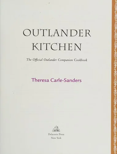 Outlander Kitchen: The Official Outlander Companion Cookbook