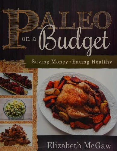 Paleo on a Budget: Saving Money, Eating Healthy