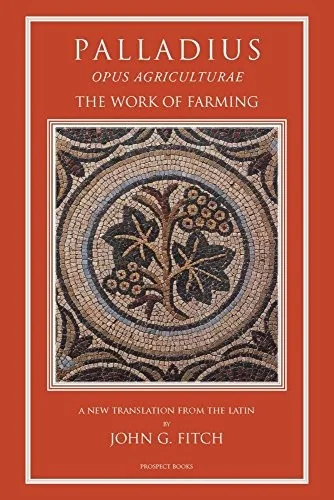 Palladius: The Work of Farming