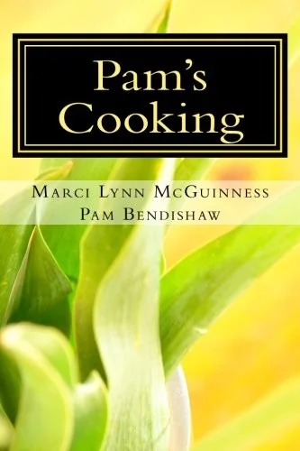 Pam's Cooking by Bendishaw, Pam