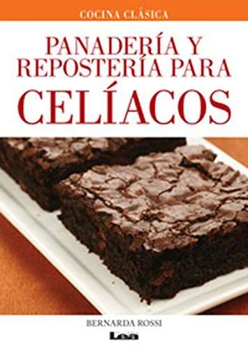 Panaderia Y Reposteria Para Celiacos