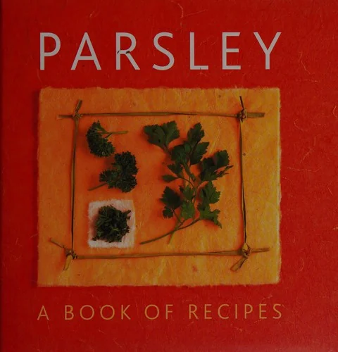 Parsley: A Book of Recipes