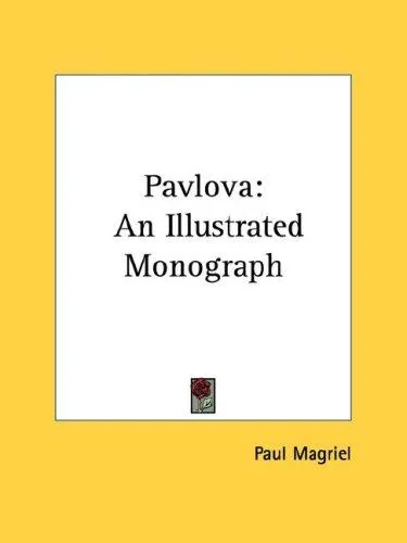Pavlova: An Illustrated Monograph