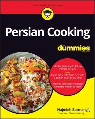 Persian Cooking for Dummies by Batmanglij, Najmieh