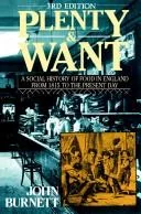 Plenty and Want: A Social History of Food in England from 1815 to the Present Day