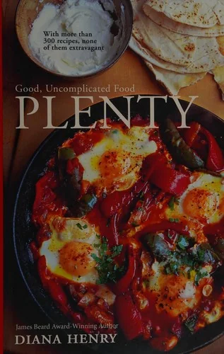 Plenty: Good, Uncomplicated Food