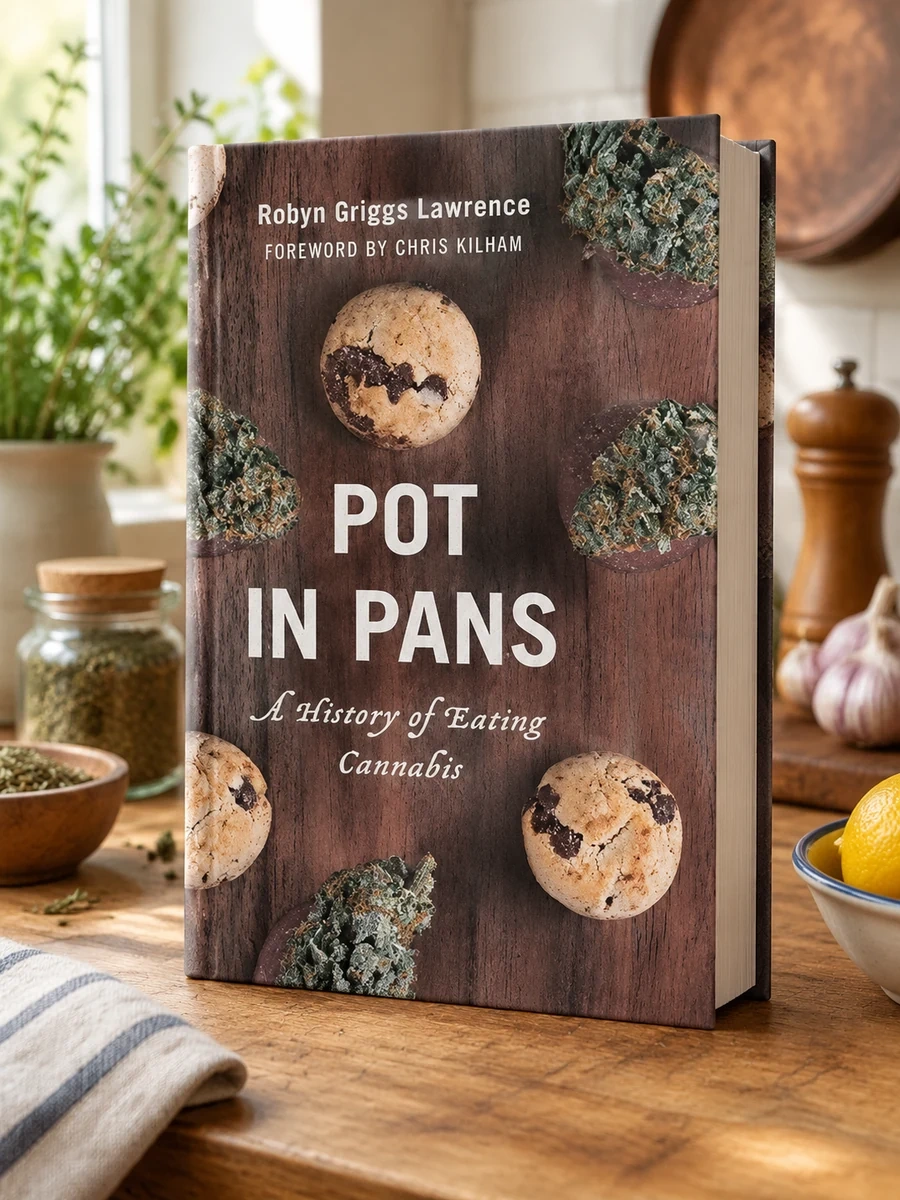 Pot in Pans: A History of Eating Cannabis