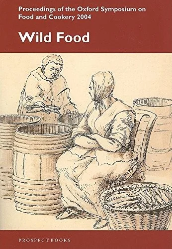 Proceedings of the Oxford Symposium on Food and Cookery