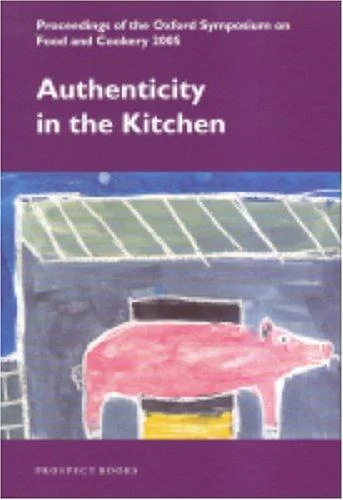Proceedings of the Oxford Symposium on Food and Cookery