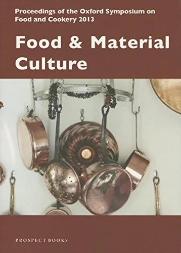 Proceedings of the Oxford Symposium on Food and Cookery