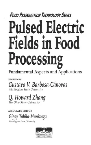 Pulsed Electric Fields in Food Processing: Fundamental Aspects and Applications