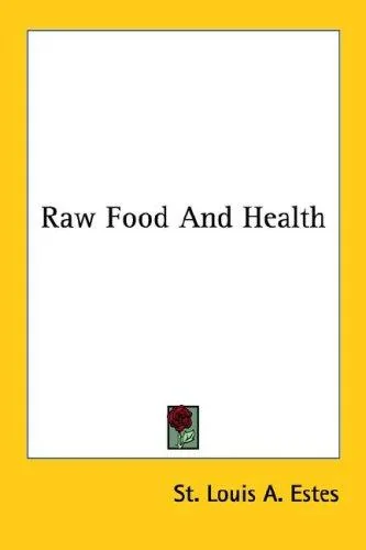 Raw Food And Health