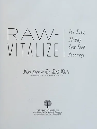 Raw-Vitalize: The Easy, 21-Day Raw Food Recharge