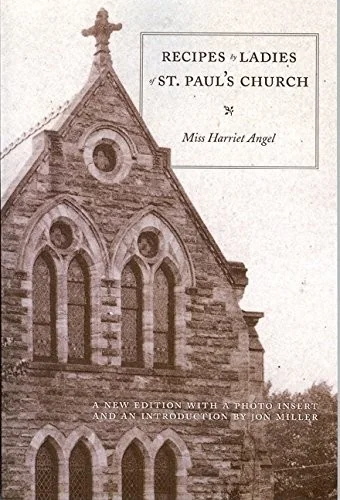 Recipes by Ladies of St. Paul's P.E. Church, Akron, Ohio