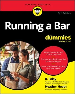 Running a Bar for Dummies