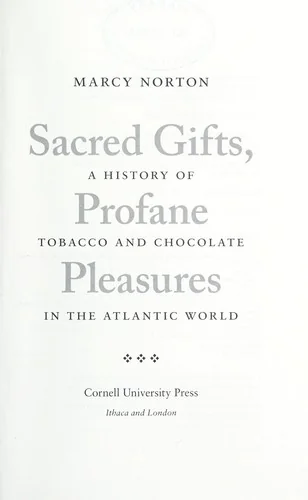 Sacred Gifts, Profane Pleasures