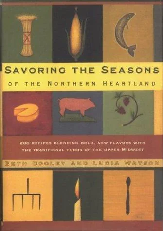Savoring the Seasons of the Northern Heartland