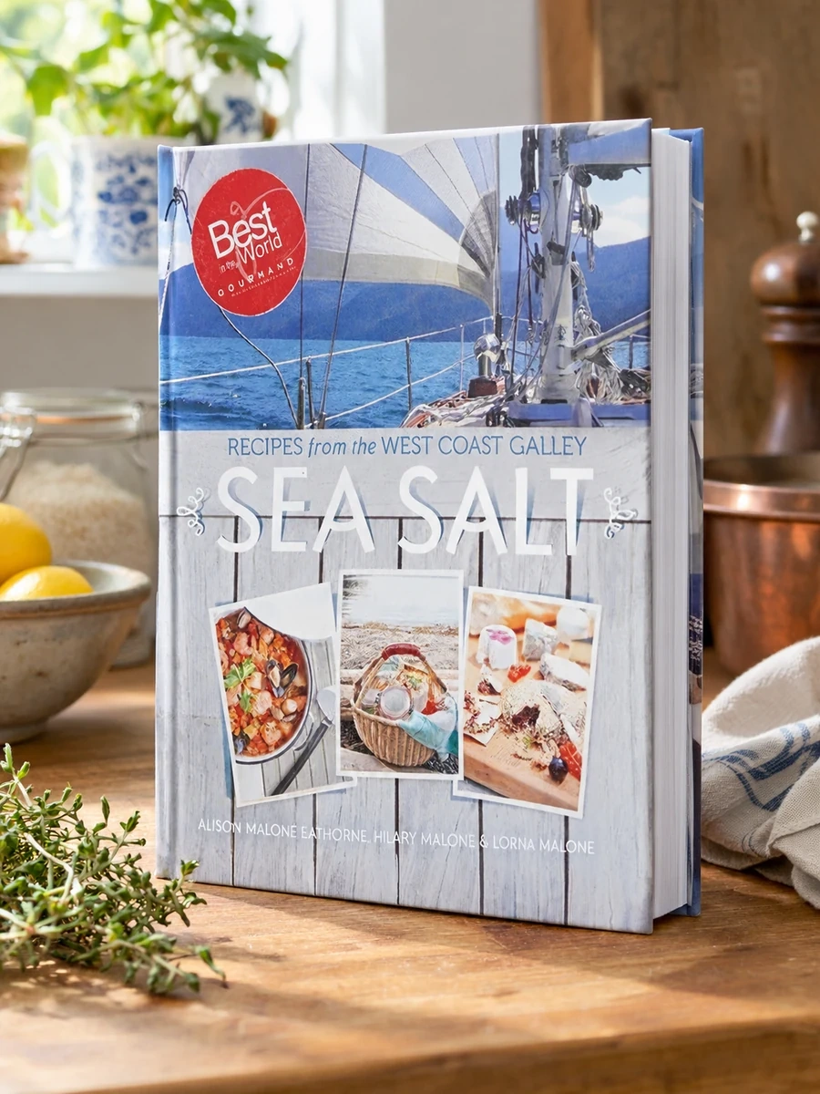 Sea Salt: Recipes from the West Coast Galley